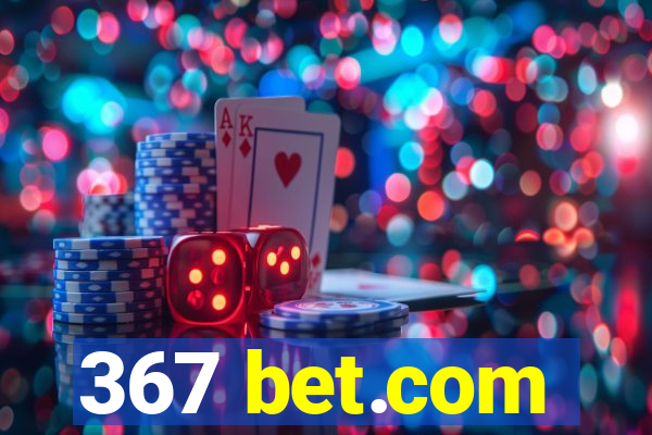 367 bet.com